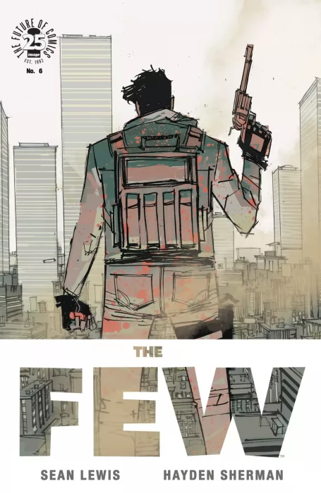 The Few (The Few #6)