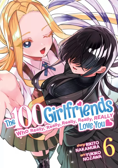 The 100 Girlfriends Who Really&#44; Really&#44; Really&#44; Really&#44; Really Love You&#44; Volume 6 (The 100 Girlfriends Who Really&#44; Really&#44; Really&#44; Really&#44; Really Love