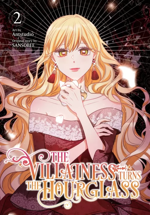 The Villainess Turns the Hourglass (The Villainess Turns the Hourglass #2)