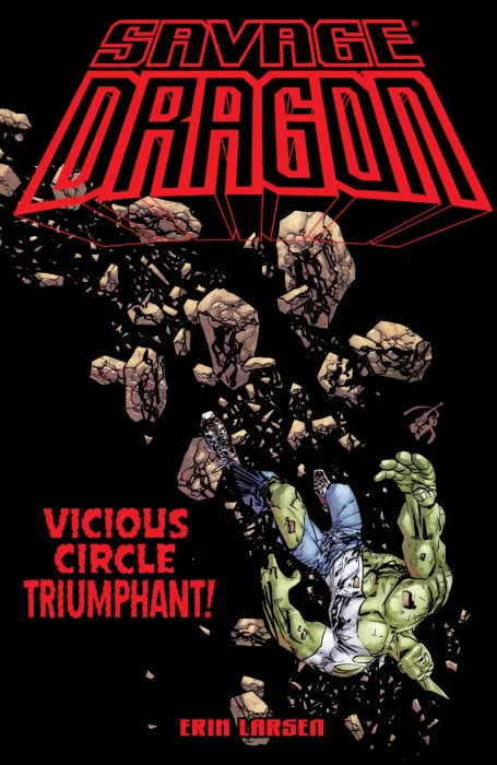 Savage Dragon: Vicious Circle Triumphant (Savage Dragon Vol. 2 #253-258)