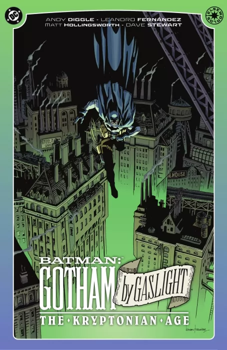 Batman: Gotham by Gaslight - The Kryptonian Age (Batman: Gotham by Gaslight - The Kryptonian Age #1-6)
