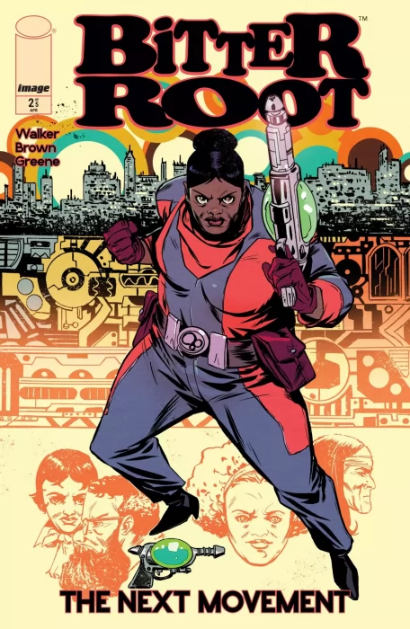 Bitter Root: The Next Movement (Bitter Root: The Next Movement #2)