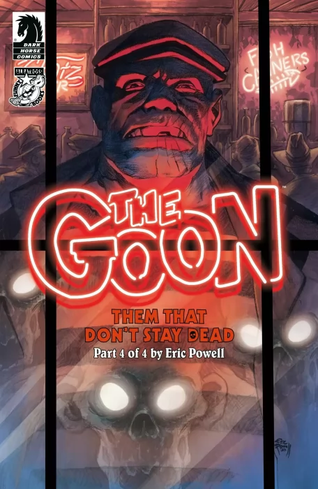 The Goon: Them That Don't Stay Dead (The Goon: Them That Don't Stay Dead #4)