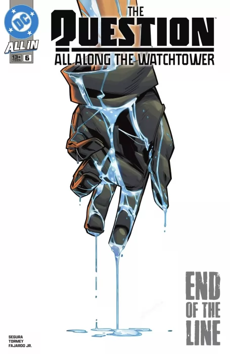 The Question: All Along the Watchtower (The Question: All Along the Watchtower #6)