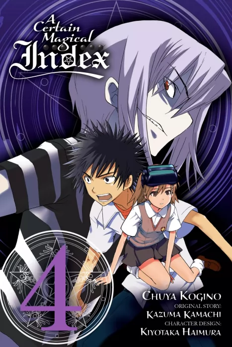 A Certain Magical Index&#44; Volume 4 (A Certain Magical Index #16-21)