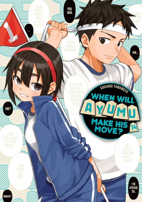 When Will Ayumu Make His Move?&#44; Volume 14 (When Will Ayumu Make His Move? #175-187)