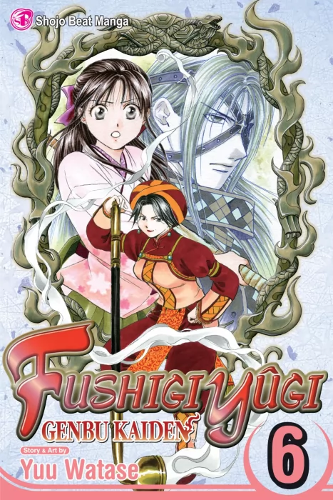 Fushigi Yûgi: Genbu Kaiden&#44; Volume 6 (Fushigi Yûgi: Genbu Kaiden #17-19)