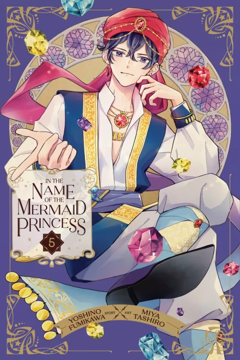 In the Name of the Mermaid Princess&#44; Volume 5 (In the Name of the Mermaid Princess #16-19)