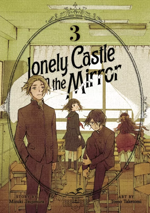 Lonely Castle in the Mirror&#44; Volume 3 (Lonely Castle in the Mirror #12-17)