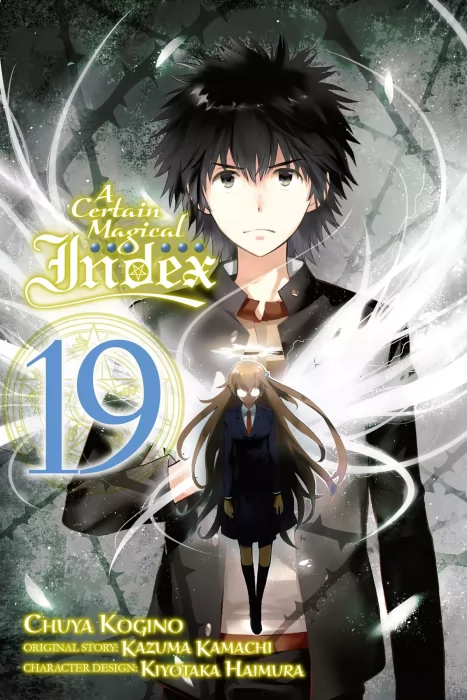 A Certain Magical Index&#44; Volume 19 (A Certain Magical Index #111-116)