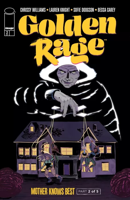 Golden Rage: Mother Knows Best (Golden Rage: Mother Knows Best #2)