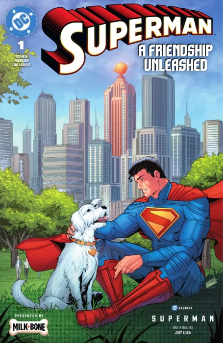 Superman: A Friendship Unleashed (Superman: A Friendship Unleashed #1)