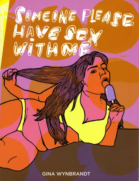 Someone Please Have Sex With Me