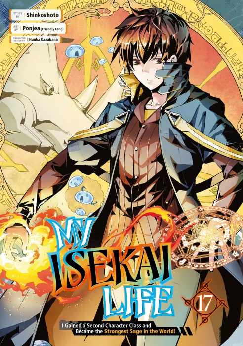 My Isekai Life&#44; Volume 17: I Gained a Second Character Class and Became the Strongest Sage in the World! (My Isekai Life #49-51)