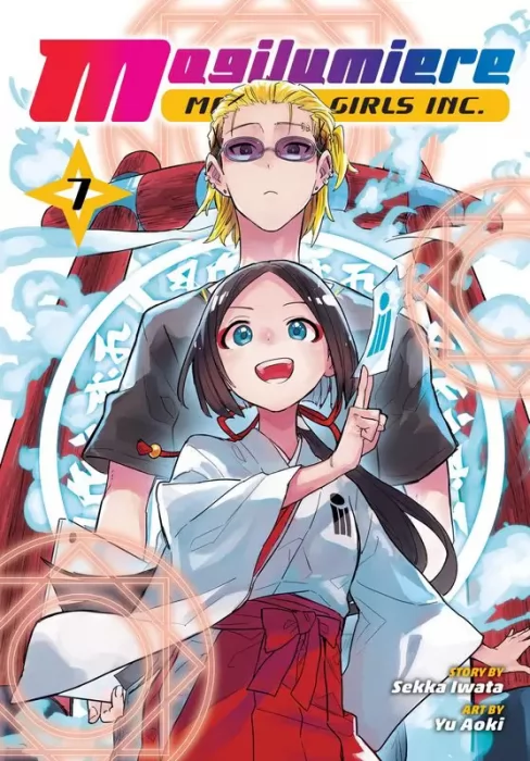 Magilumiere Magical Girls Inc.&#44; Volume 7 (Magilumiere Magical Girls Inc. #50-59)
