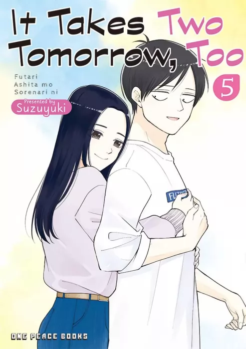 It Takes Two Tomorrow&#44; Too&#44; Volume 5 (It Takes Two Tomorrow Too #71-86)
