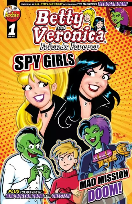 Betty and Veronica Friends Forever: Spy Girls (Betty and Veronica Friends Forever #24)