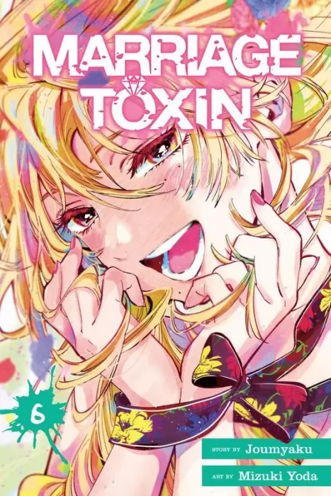 Marriage Toxin&#44; Volume 6 (Marriage Toxin #43-51)