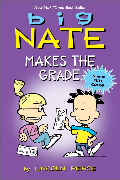 Big Nate: Makes the Grade (Big Nate #4)