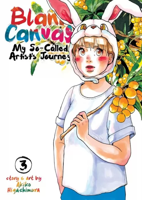 Blank Canvas: My So-Called Artist's Journey&#44; Volume 3 (Blank Canvas: My So-Called Artist's Journey #15-21)