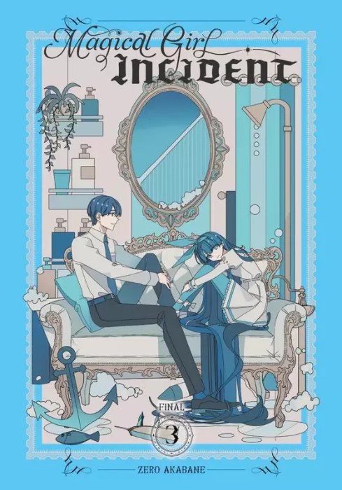 Magical Girl Incident&#44; Volume 3 (Magical Girl Incident #12-17)