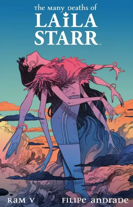 The Many Deaths of Laila Starr Deluxe Edition (The Many Deaths of Laila Starr #1-5)