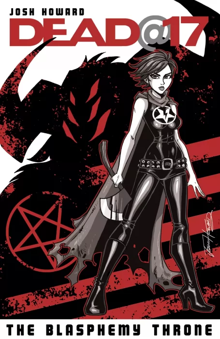 Dead@17: The Blasphemy Throne (Dead@17: The Blasphemy Throne #1-7)