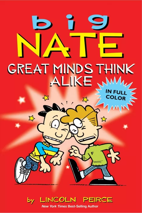 Big Nate: Great Minds Think Alike (Big Nate #8)