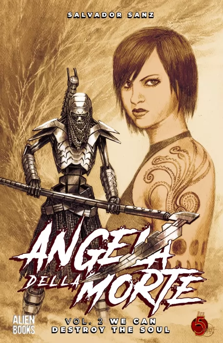 Angela Della Morte: We Can Destroy the Soul (Angela Della Morte #2)