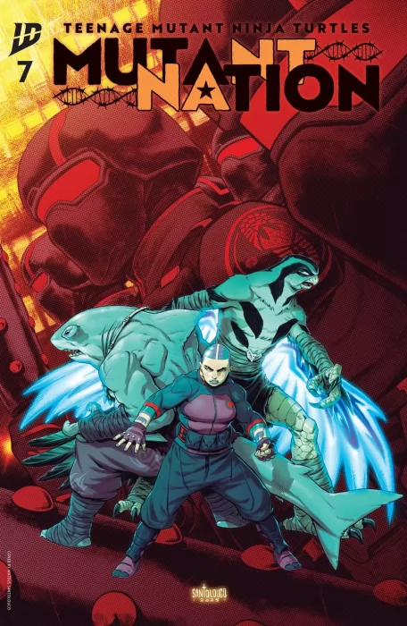 Teenage Mutant Ninja Turtles: Mutant Nation (Teenage Mutant Ninja Turtles: Mutant Nation #7)