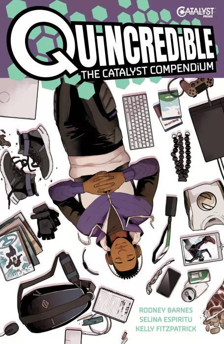 Quincredible: The Catalyst Compendium (Quincredible #1-5)