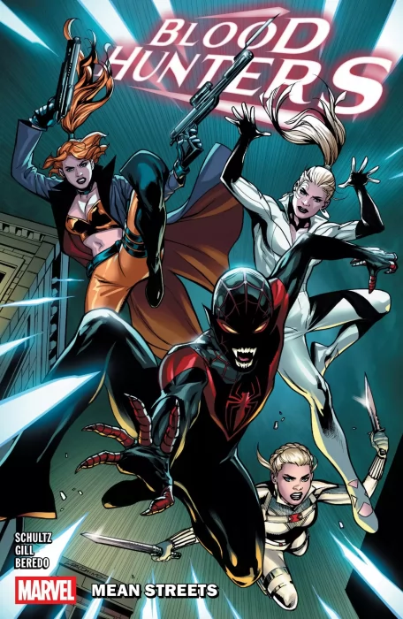 Blood Hunters: Mean Streets (Blood Hunters Vol. 2 #1-5)