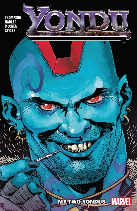 Yondu: My Two Yondus (Yondu #1-5)