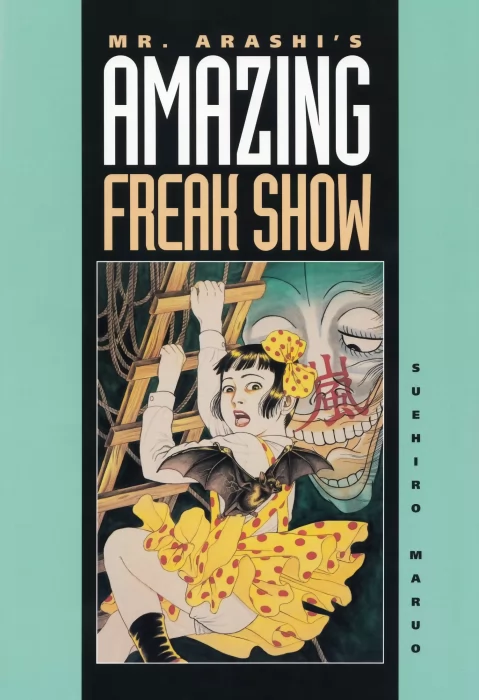 Mr. Arashi's Amazing Freak Show
