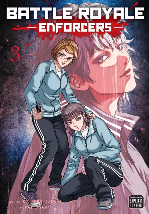 Battle Royale: Enforcers&#44; Volume 3 (Battle Royale: Enforcers #12-17)