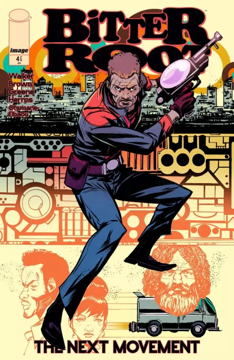 Bitter Root: The Next Movement (Bitter Root: The Next Movement #4)