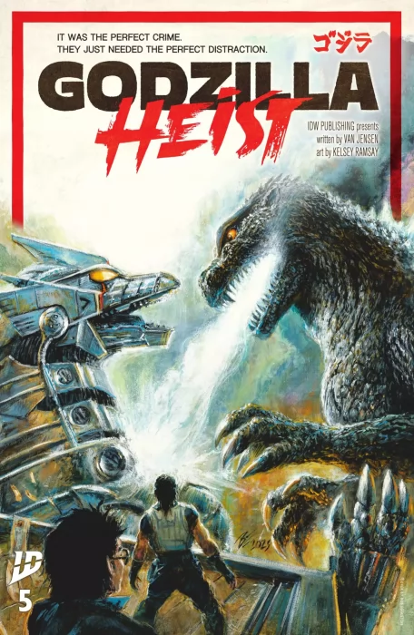 Godzilla: Heist (Godzilla: Heist #5)