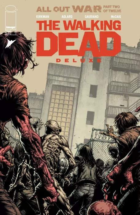 The Walking Dead Deluxe (The Walking Dead Deluxe #116)