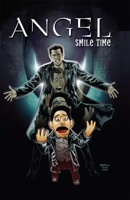 Angel: Smile Time (Angel: Smile Time #1-3)