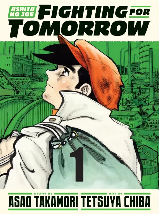 Ashita no Joe: Fighting for Tomorrow (Ashita no Joe: Fighting for Tomorrow #1)