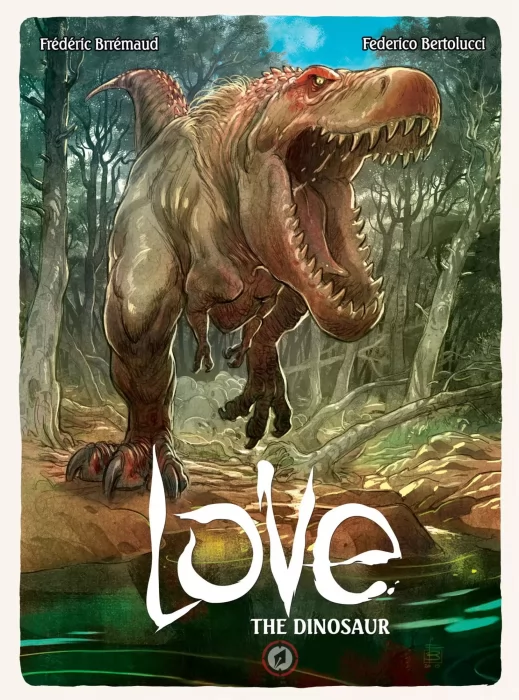 Love: The Dinosaur (Love #4)