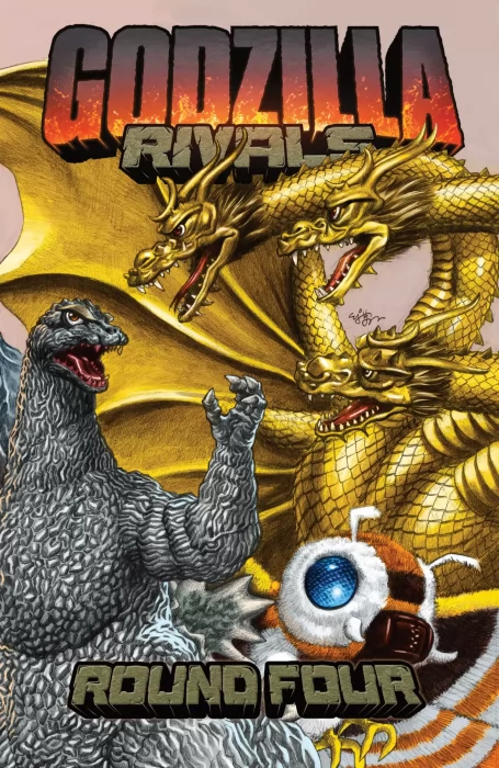 Godzilla Rivals: Round Four (Godzilla Rivals #4)