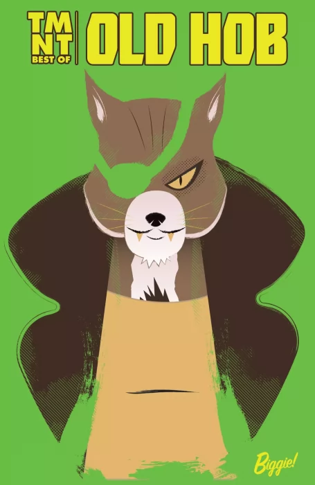 Teenage Mutant Ninja Turtles: Best of Old Hob