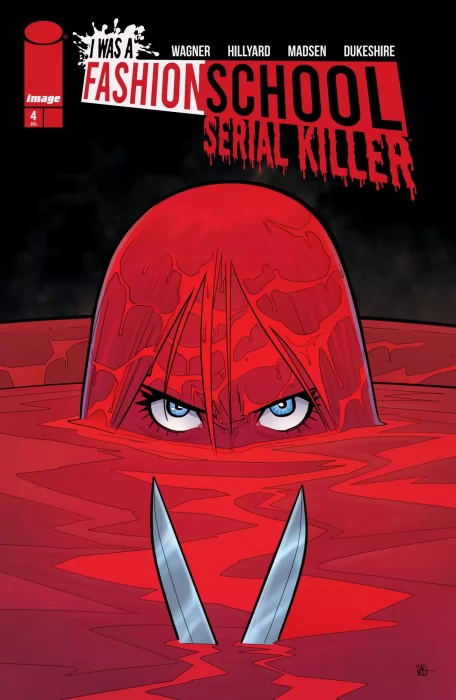 I Was a Fashion School Serial Killer (I Was a Fashion School Serial Killer #4)