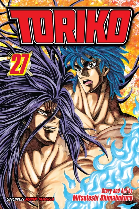 Toriko&#44; Volume 27: Hidden Strength!! (Toriko #235-243)
