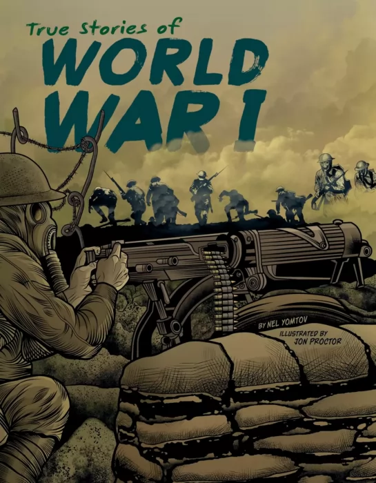True Stories of World War I
