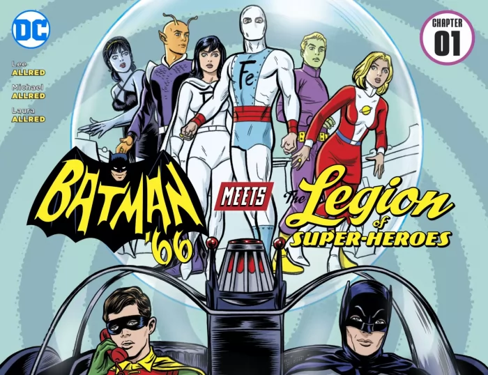 Batman '66 Meets the Legion of Super-Heroes (Batman '66 Meets the Legion of Super-Heroes #1)