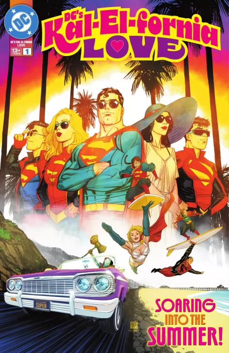 DC's Kal-El-Fornia Love (DC's Kal-El-Fornia Love #1)