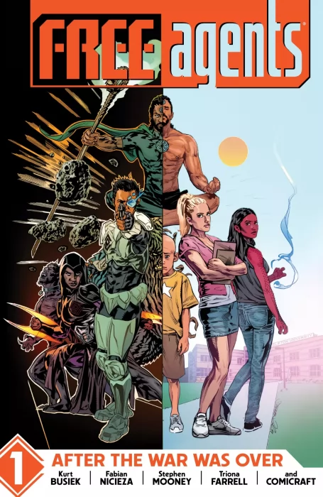 Free Agents&#44; Volume 1: After the War Was Over (Free Agents #1-7)