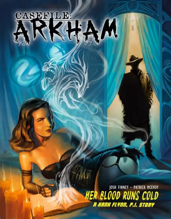 Casefile: ARKHAM - Her Blood Runs Cold (Casefile: ARKHAM)